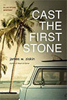Cast the First Stone